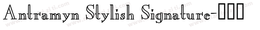 Antramyn Stylish Signature字体转换